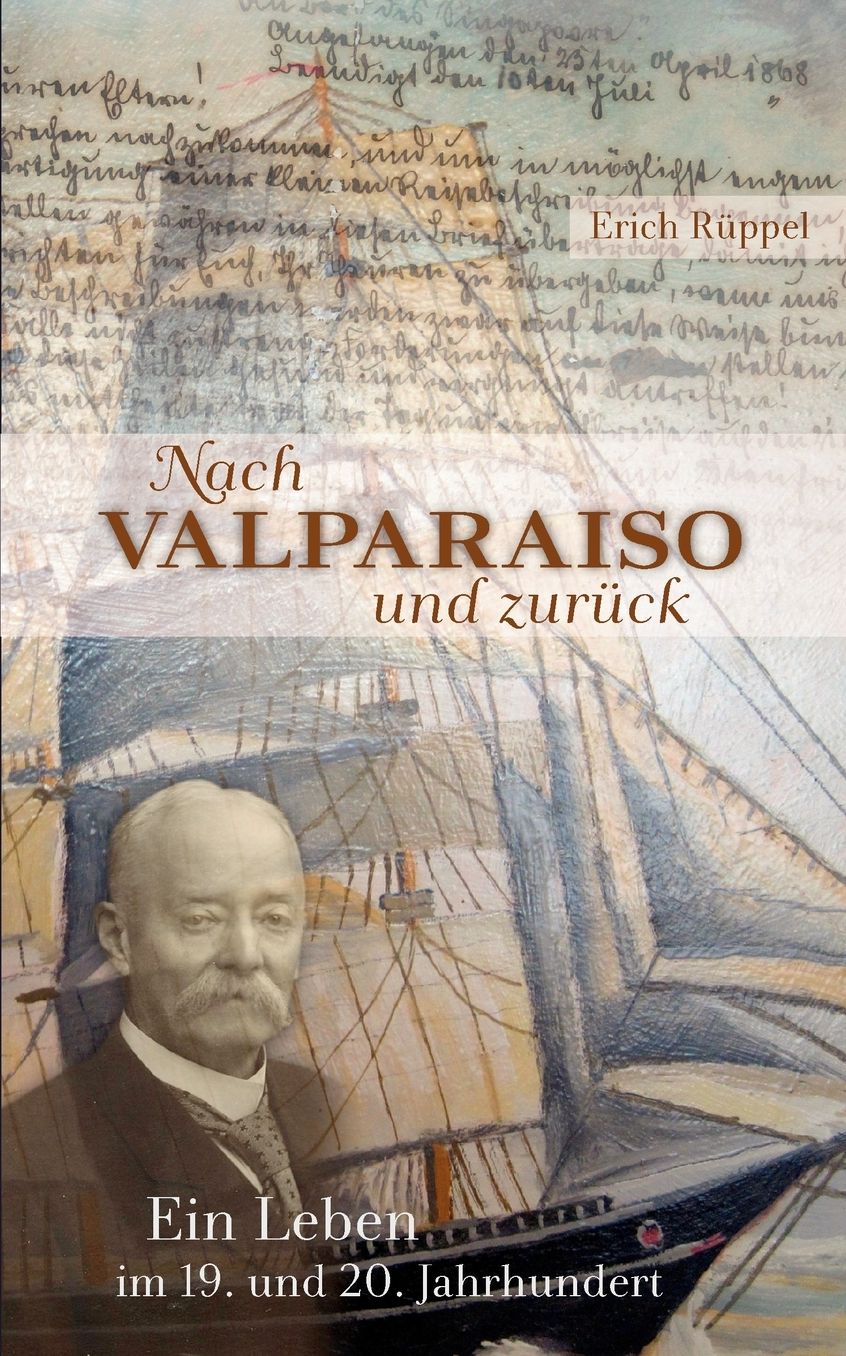 Nach Valparaiso Und Zuruck