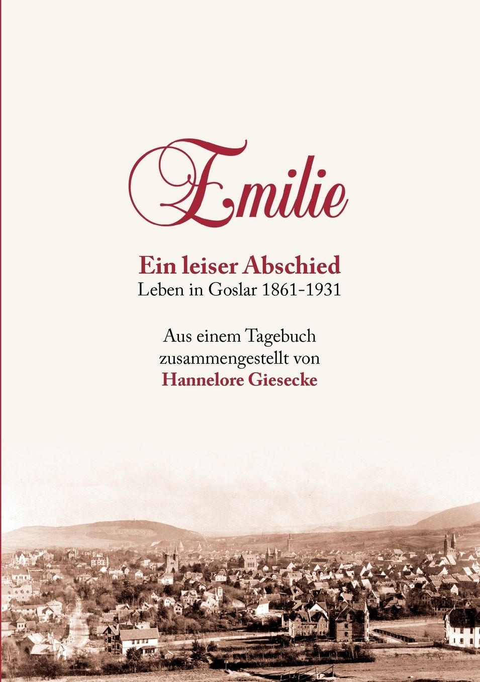 Emilie. Ein Leiser Abschied