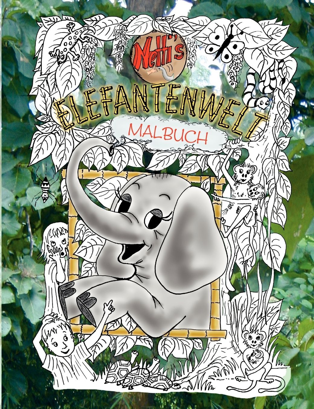 Netti's Elefantenwelt Malbuch