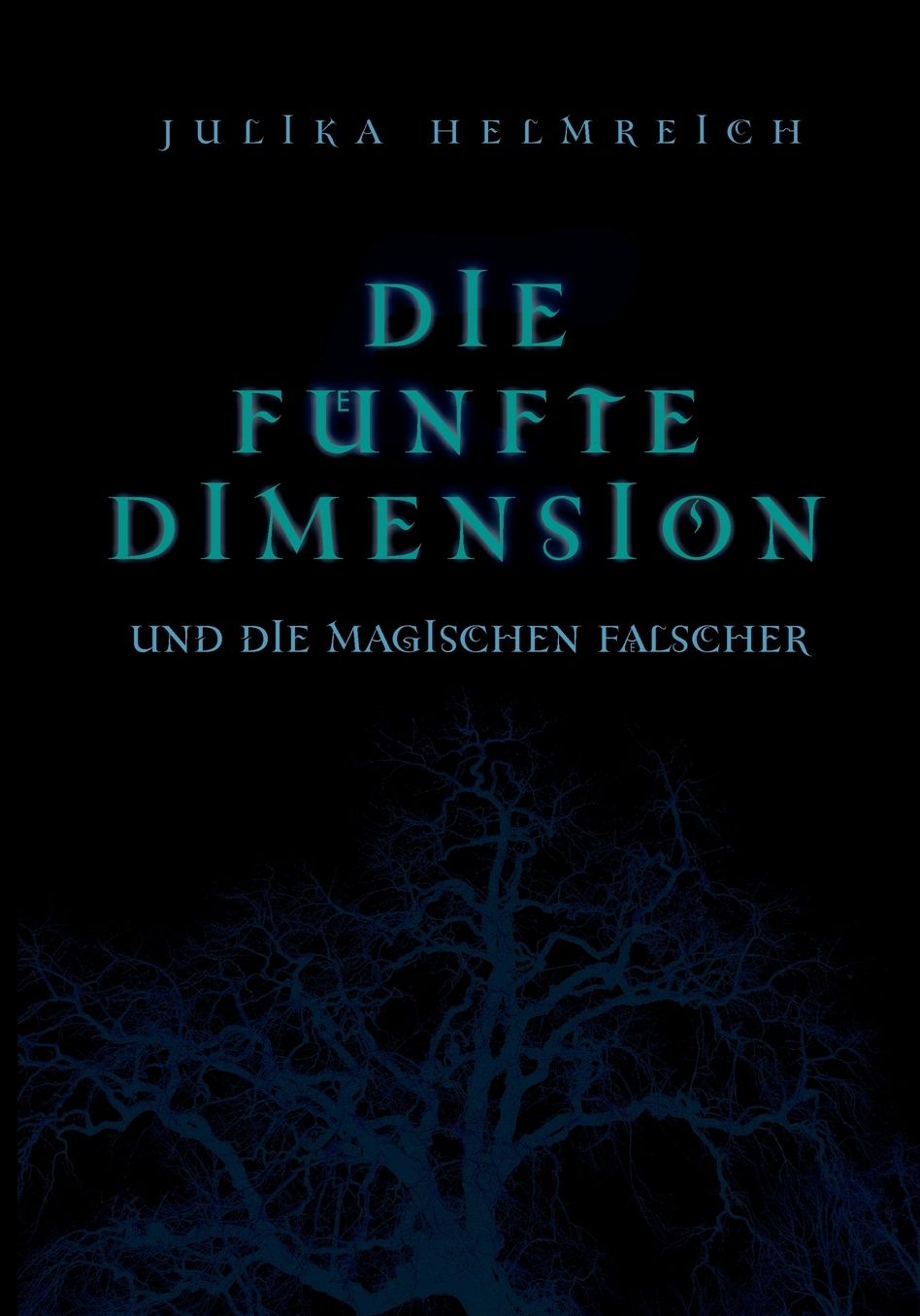 Die Funfte Dimension Und Die Magischen Falscher