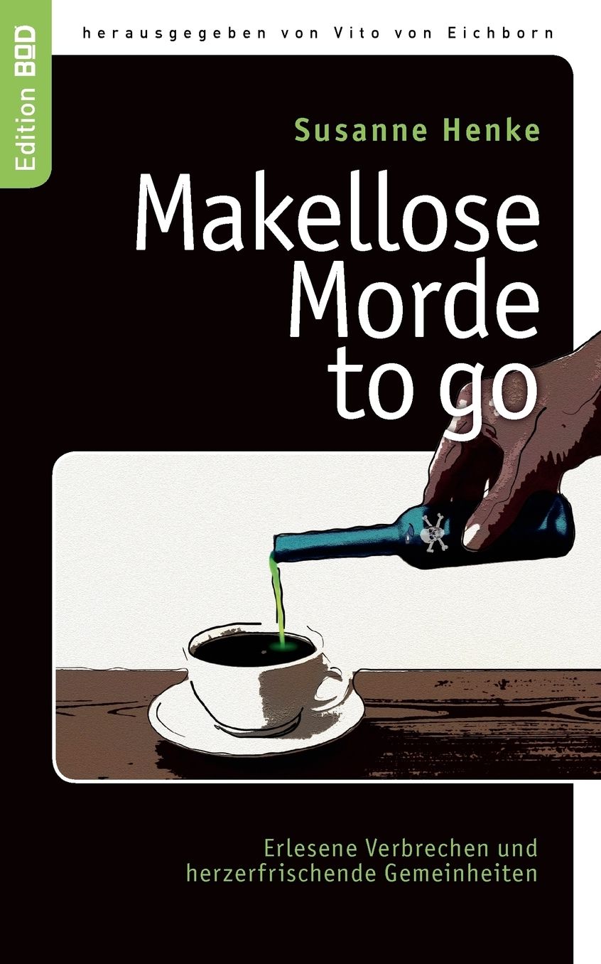Makellose Morde To Go