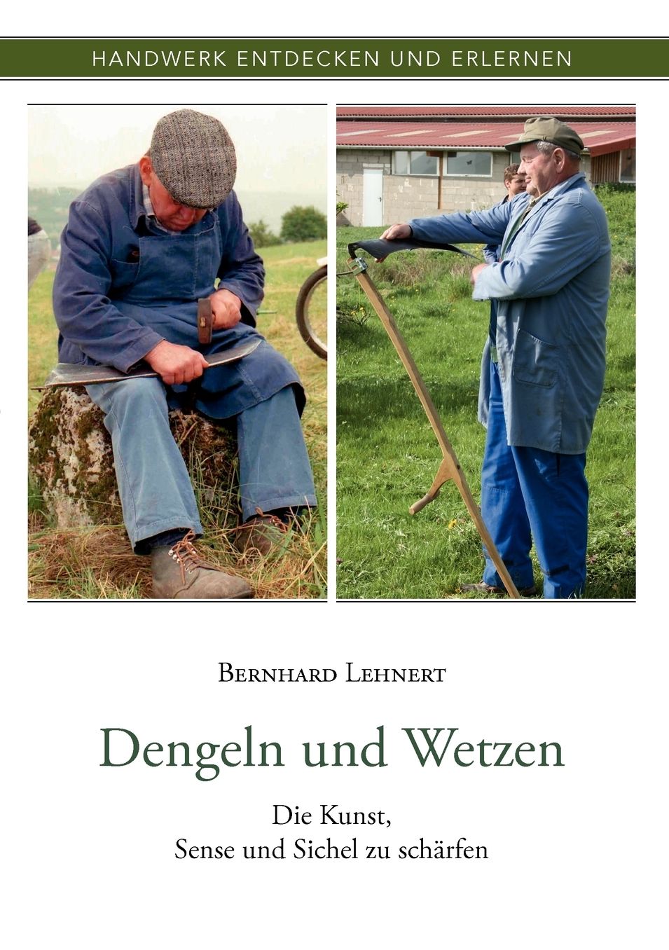 Dengeln Und Wetzen