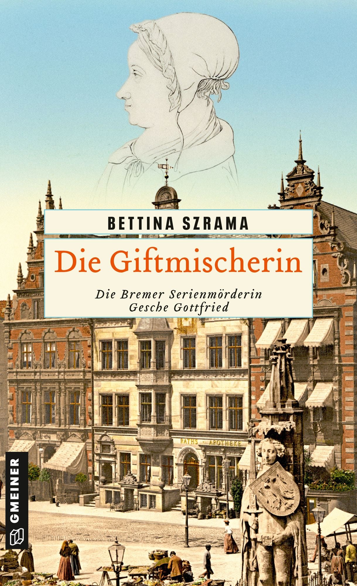 Die Giftmischerin: Historischer Roman