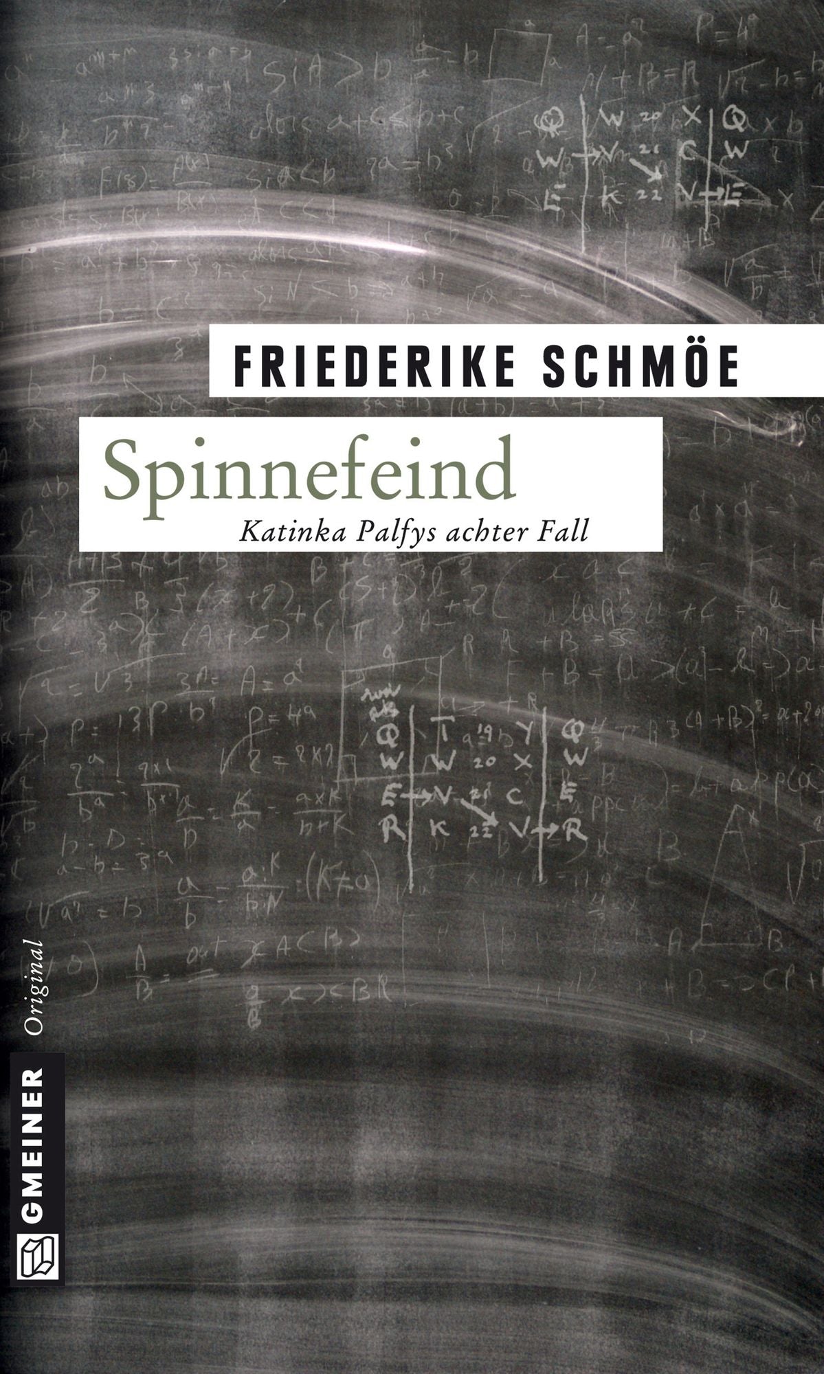 Spinnefeind: Katinka Palfys achter Fall