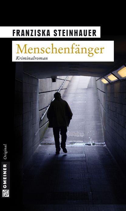 Menschenfänger: Peter Nachtigalls vierter Fall