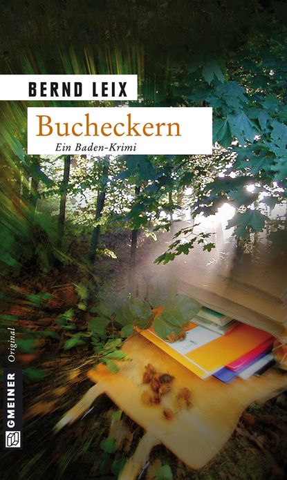 Bucheckern: Oskar Lindts erster Fall