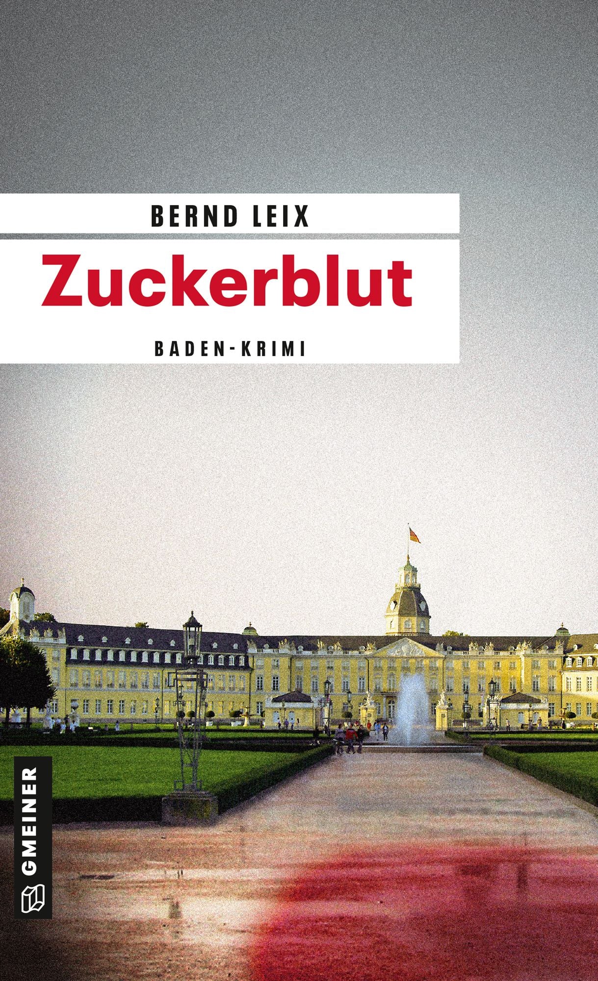Zuckerblut: Oskar Lindt's zweiter Fall