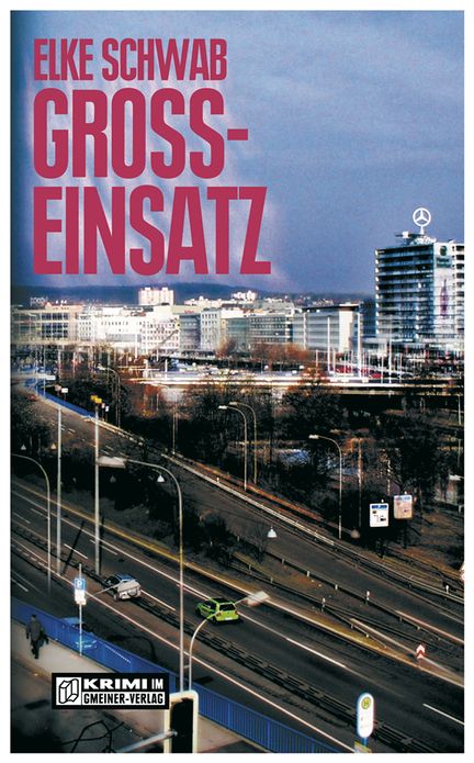 Großeinsatz: Kriminalroman