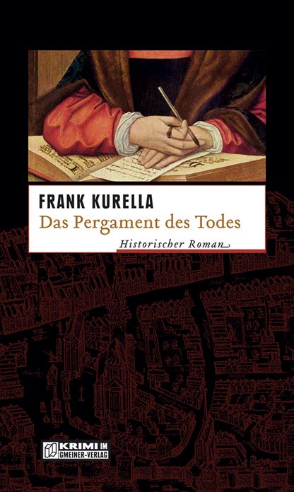 Das Pergament des Todes: Historischer Kriminalroman