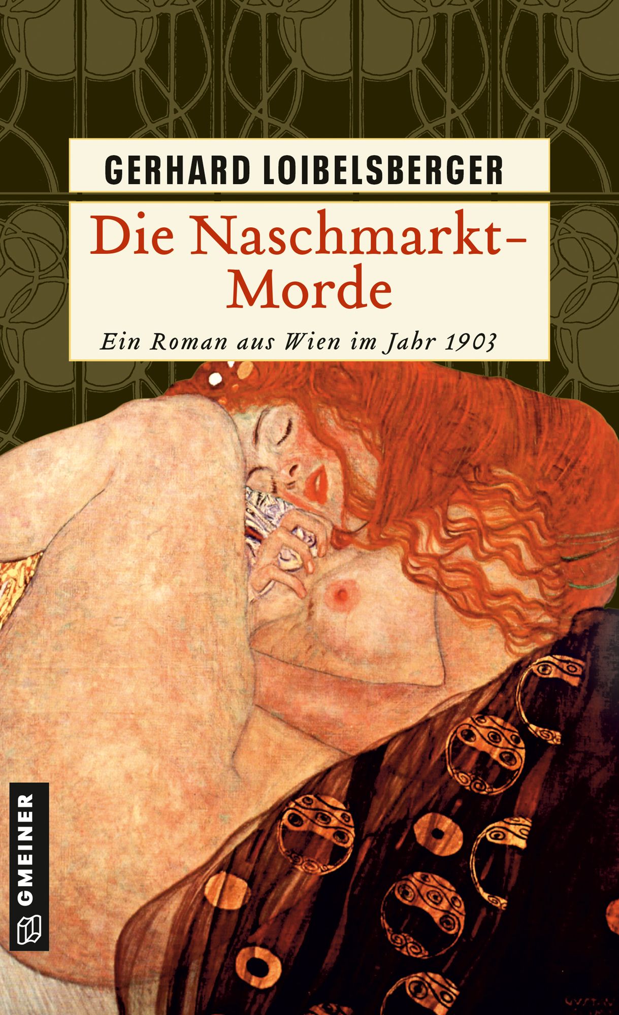 Die Naschmarkt-Morde: Historischer Kriminalroman
