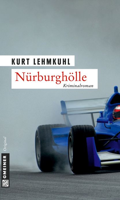 Nürburghölle: Kriminalroman