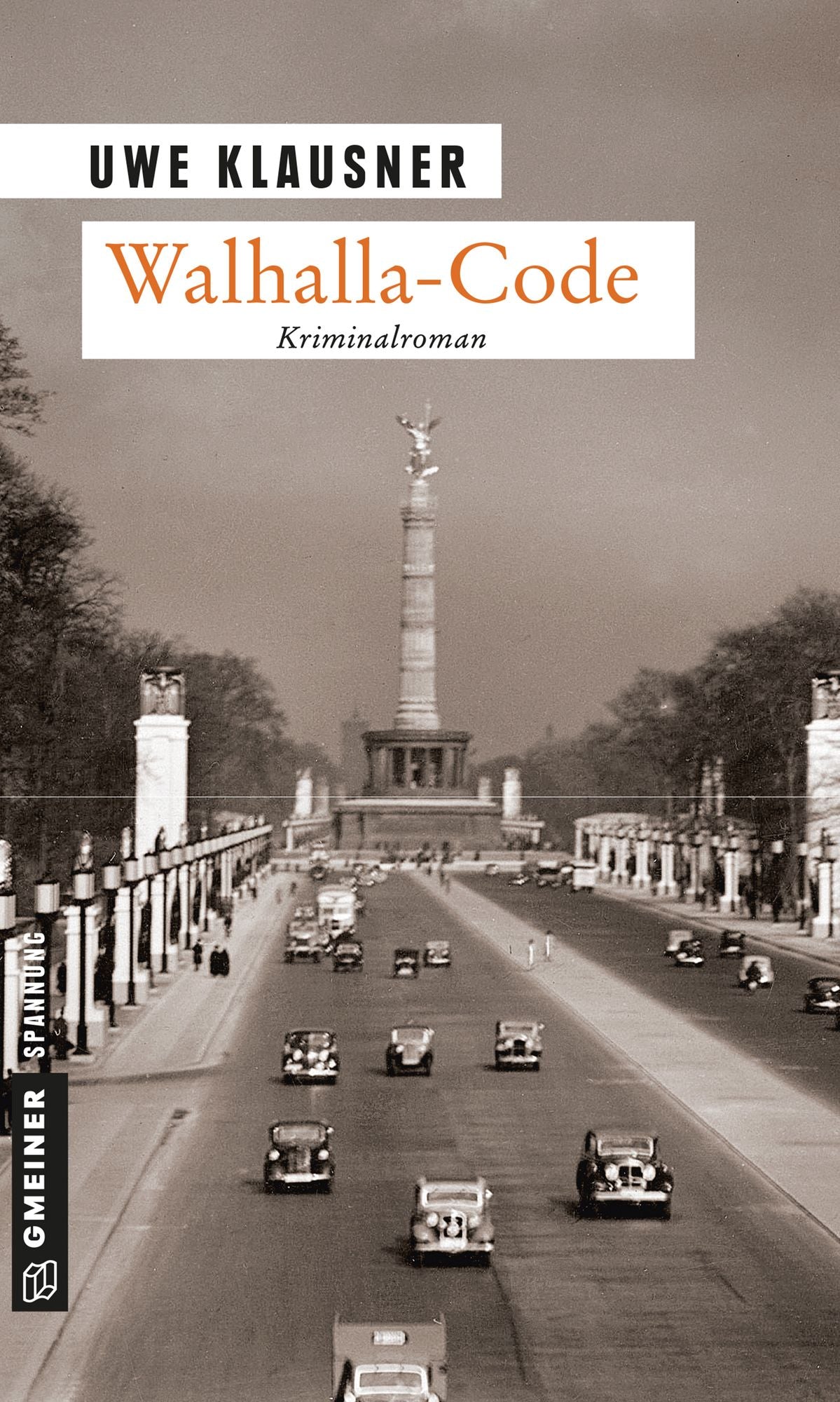 Walhalla-Code: Kriminalroman