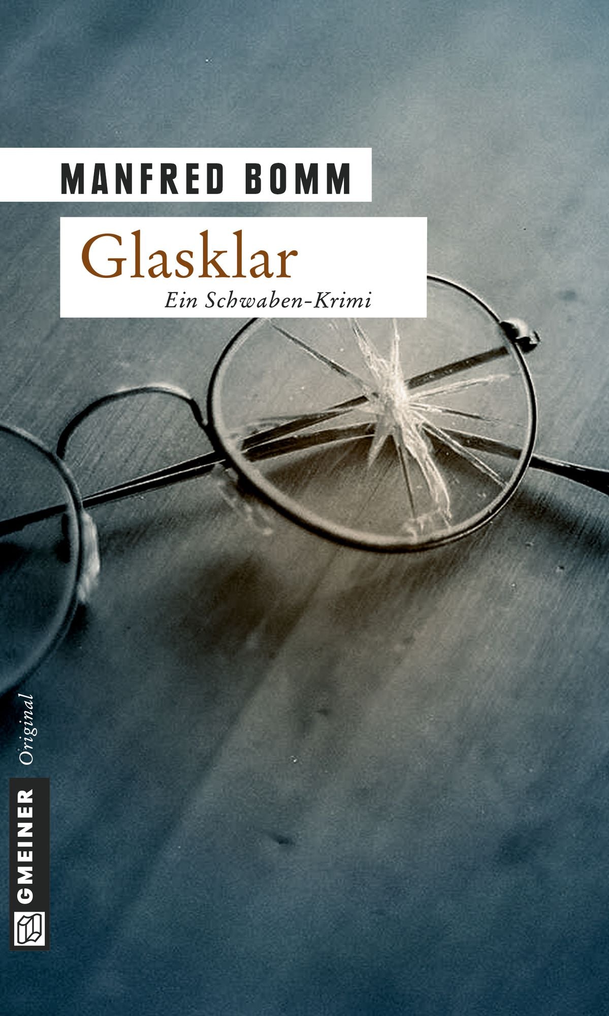 Glasklar: Der neunte Fall für August Häberle