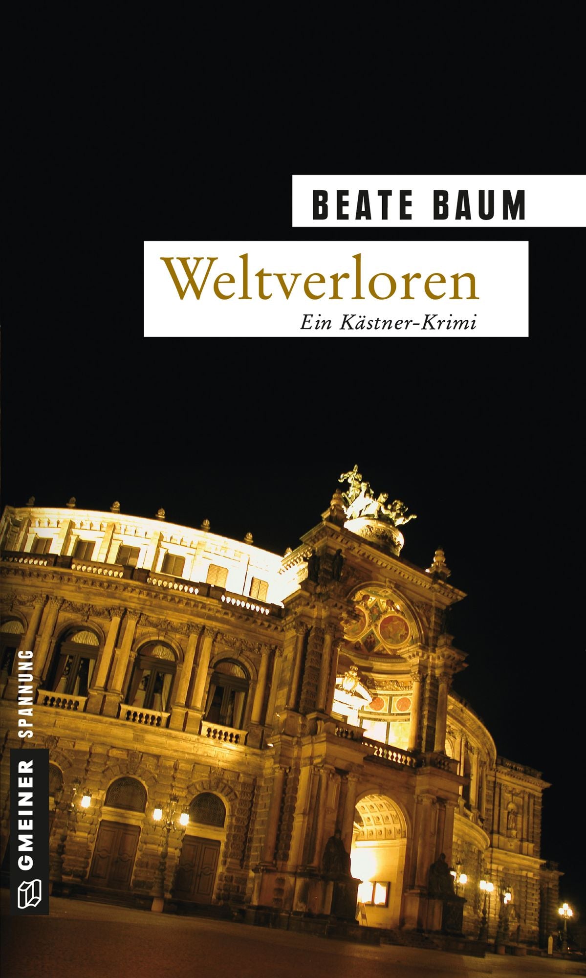 Weltverloren: Kriminalroman