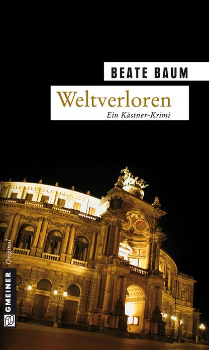 Weltverloren: Kriminalroman