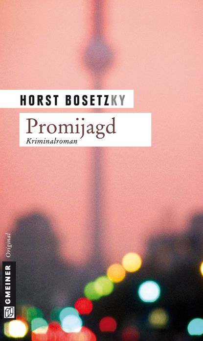 Promijagd: Kriminalroman