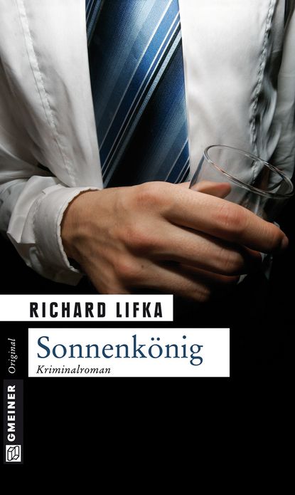 Sonnenkönig: Kriminalroman