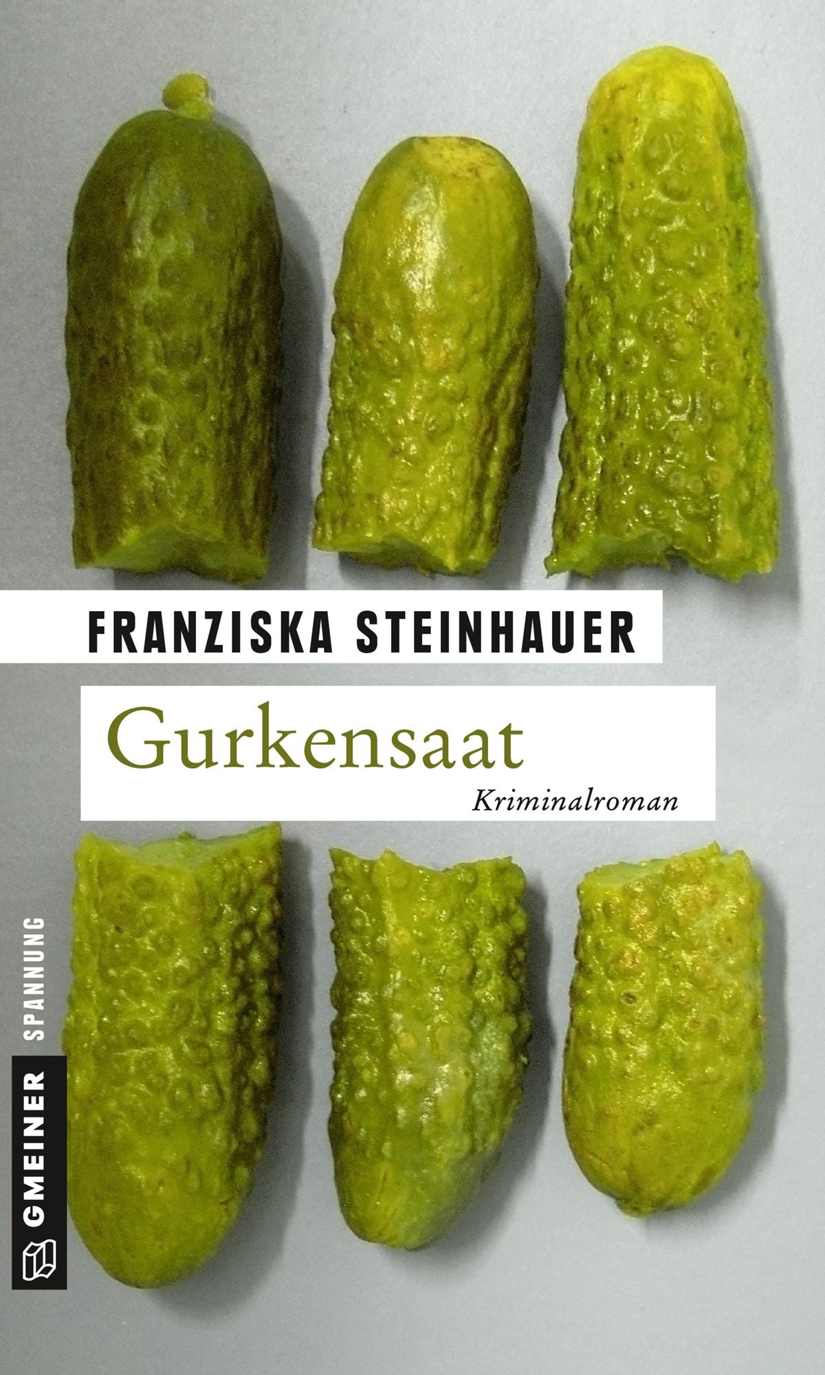 Gurkensaat: Peter Nachtigalls sechster Fall