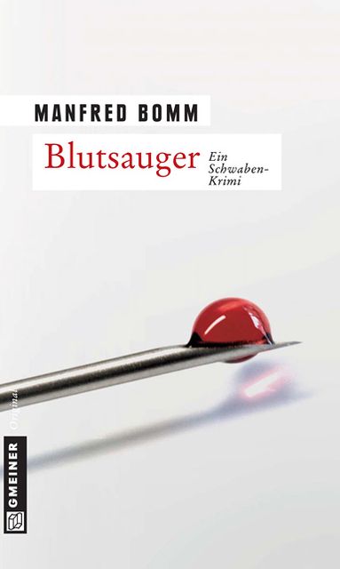 Blutsauger: Der elfte Fall für August Häberle