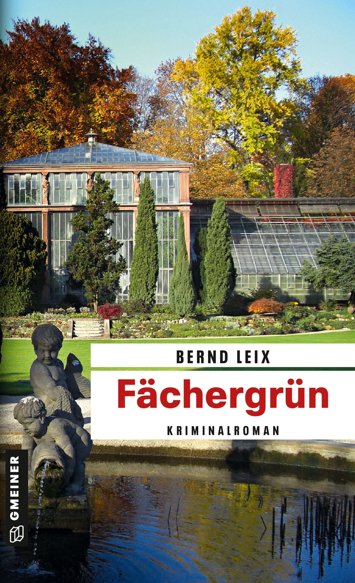 Fächergrün: Oskar Lindts sechster Fall
