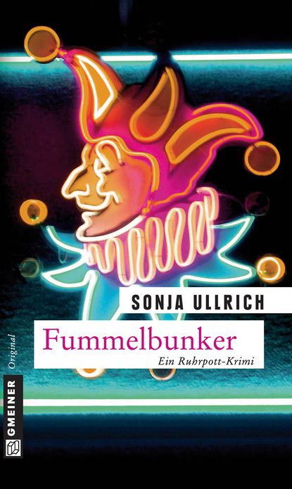 Fummelbunker: Kriminalroman