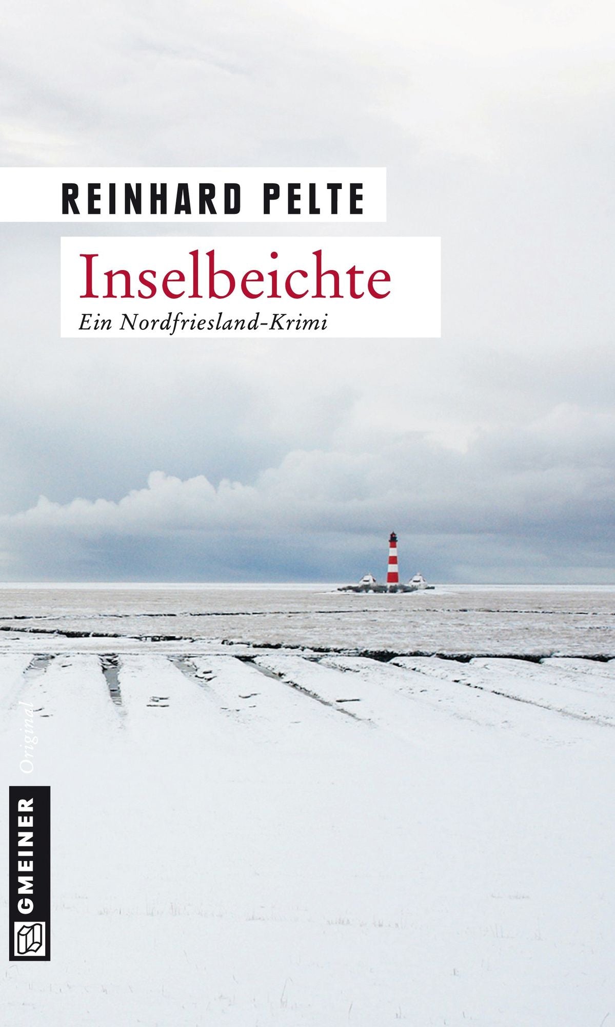 Inselbeichte: Der dritte Fall für Kommissar Jung