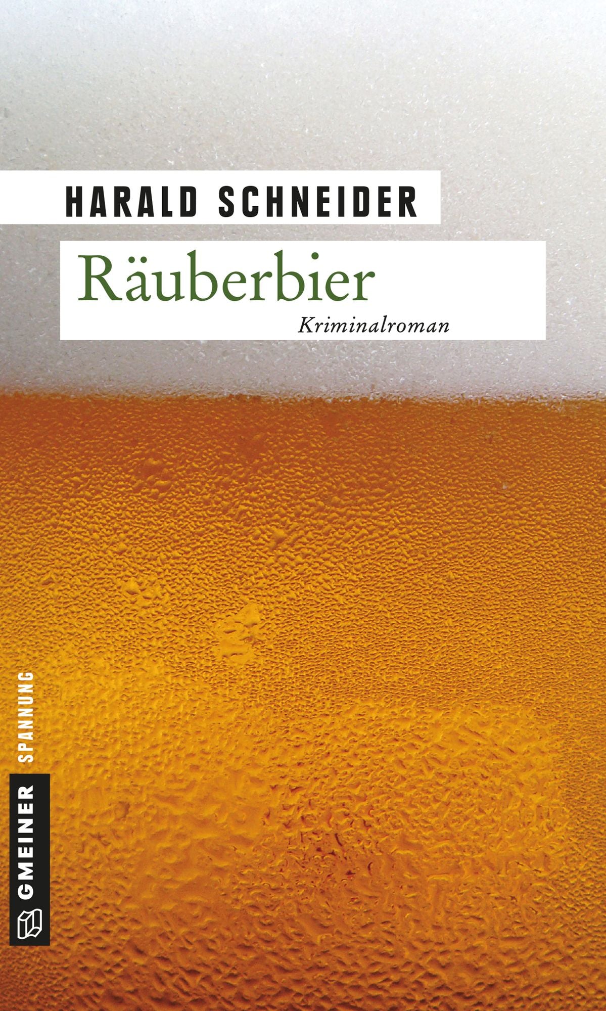 Räuberbier: Kriminalroman