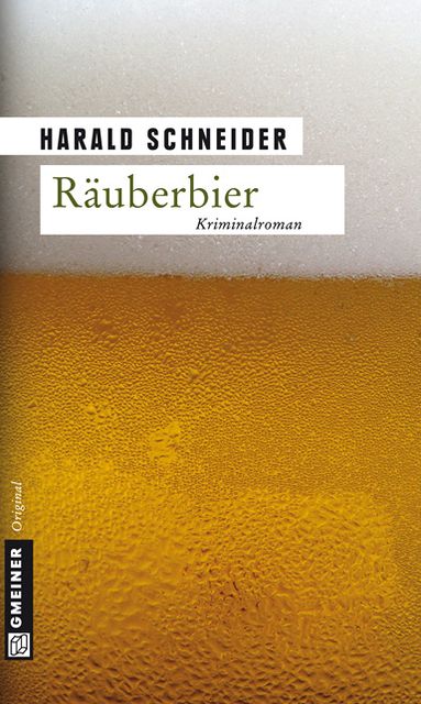 Räuberbier: Kriminalroman