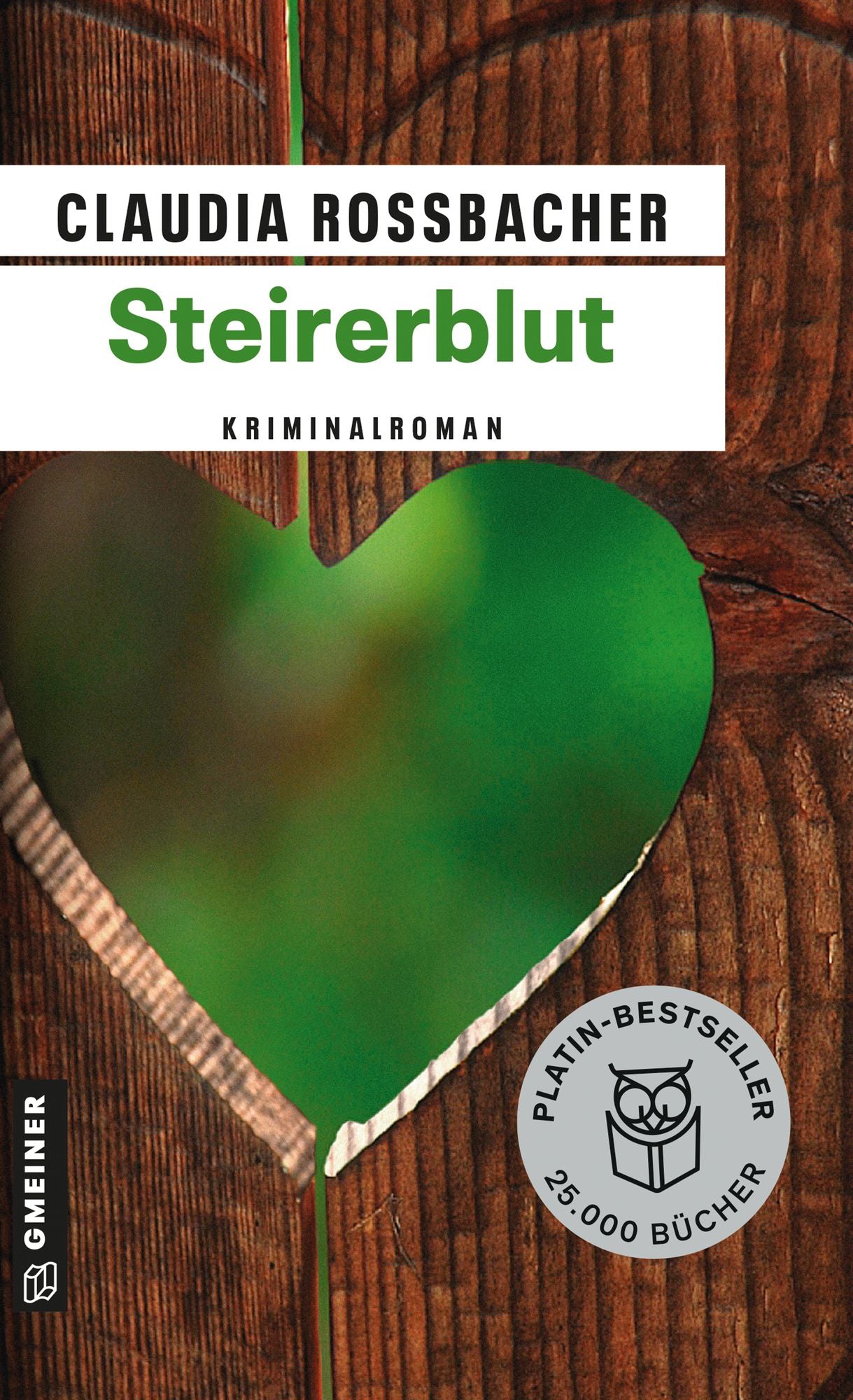 Steirerblut: Kriminalroman