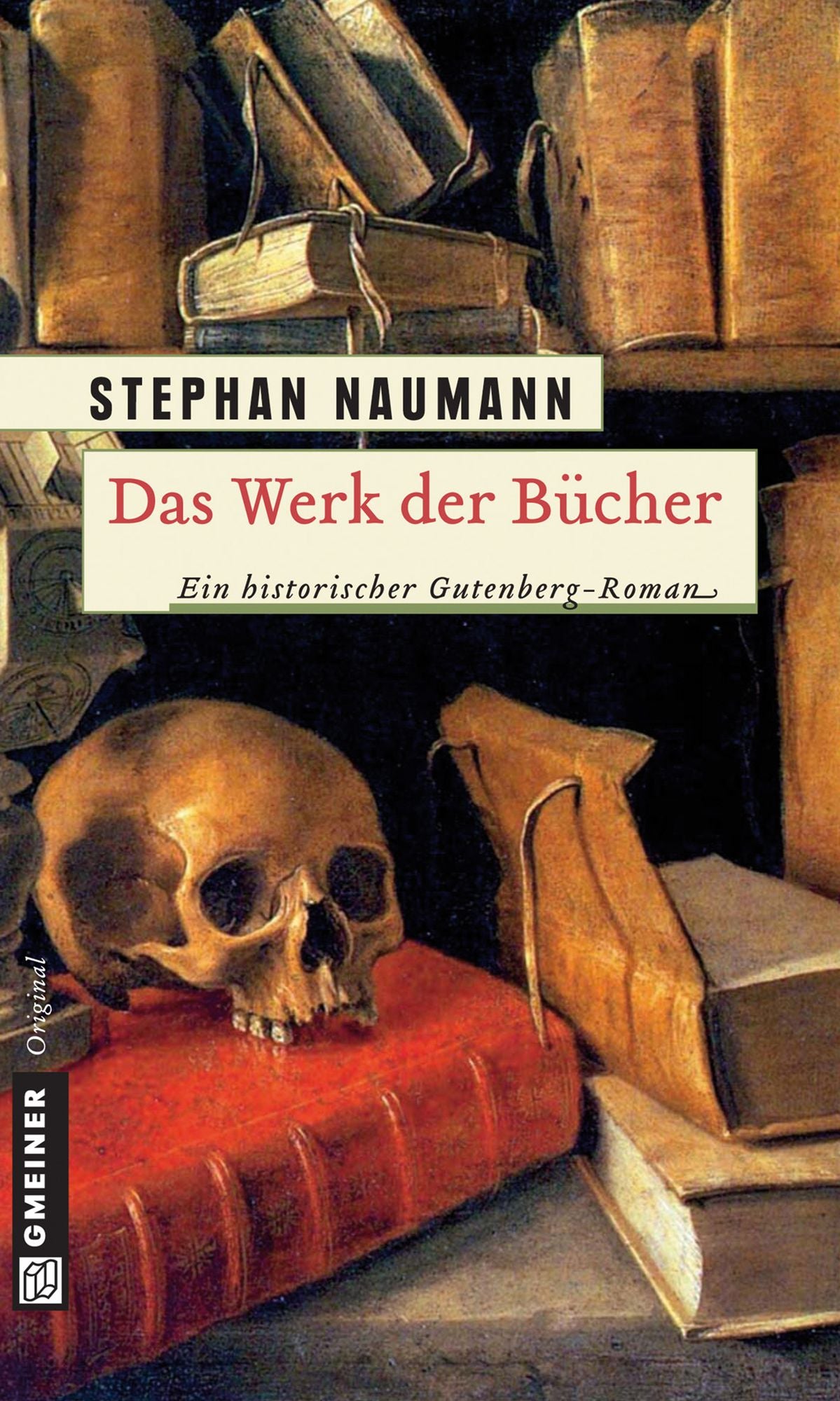 Das Werk der Bücher: Historischer Roman