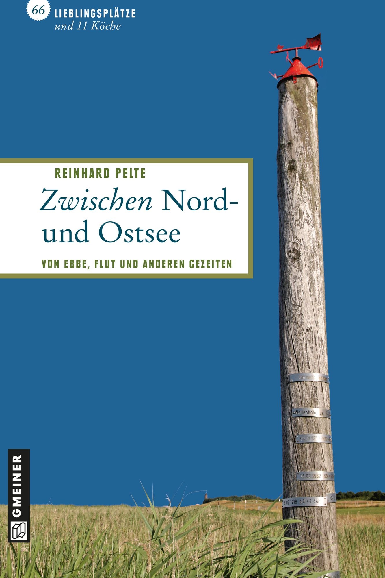 Zwischen Nord- und Ostsee: 66 Lieblingsplätze und 11 Köche, die sie besucht haben müssen!
