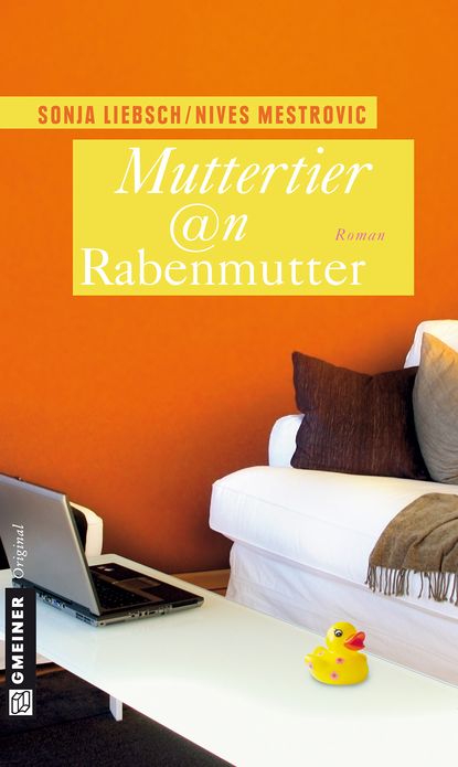 Muttertier @n Rabenmutter: Roman