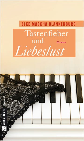Tastenfieber und Liebeslust: Ein E-Mail-Roman