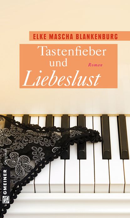 Tastenfieber und Liebeslust: Ein E-Mail-Roman