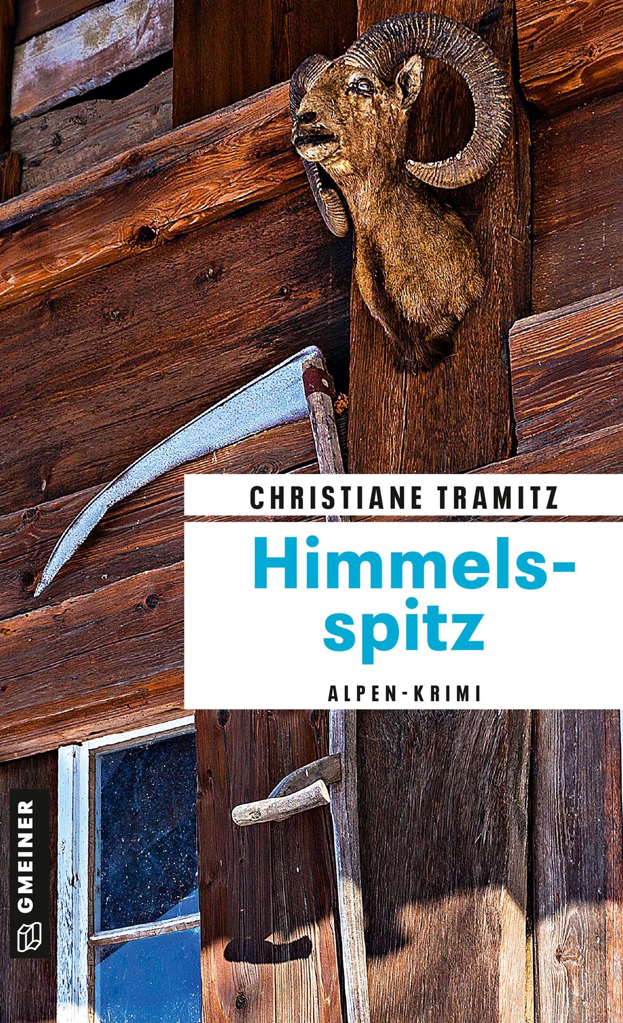 Himmelsspitz: Kriminalroman
