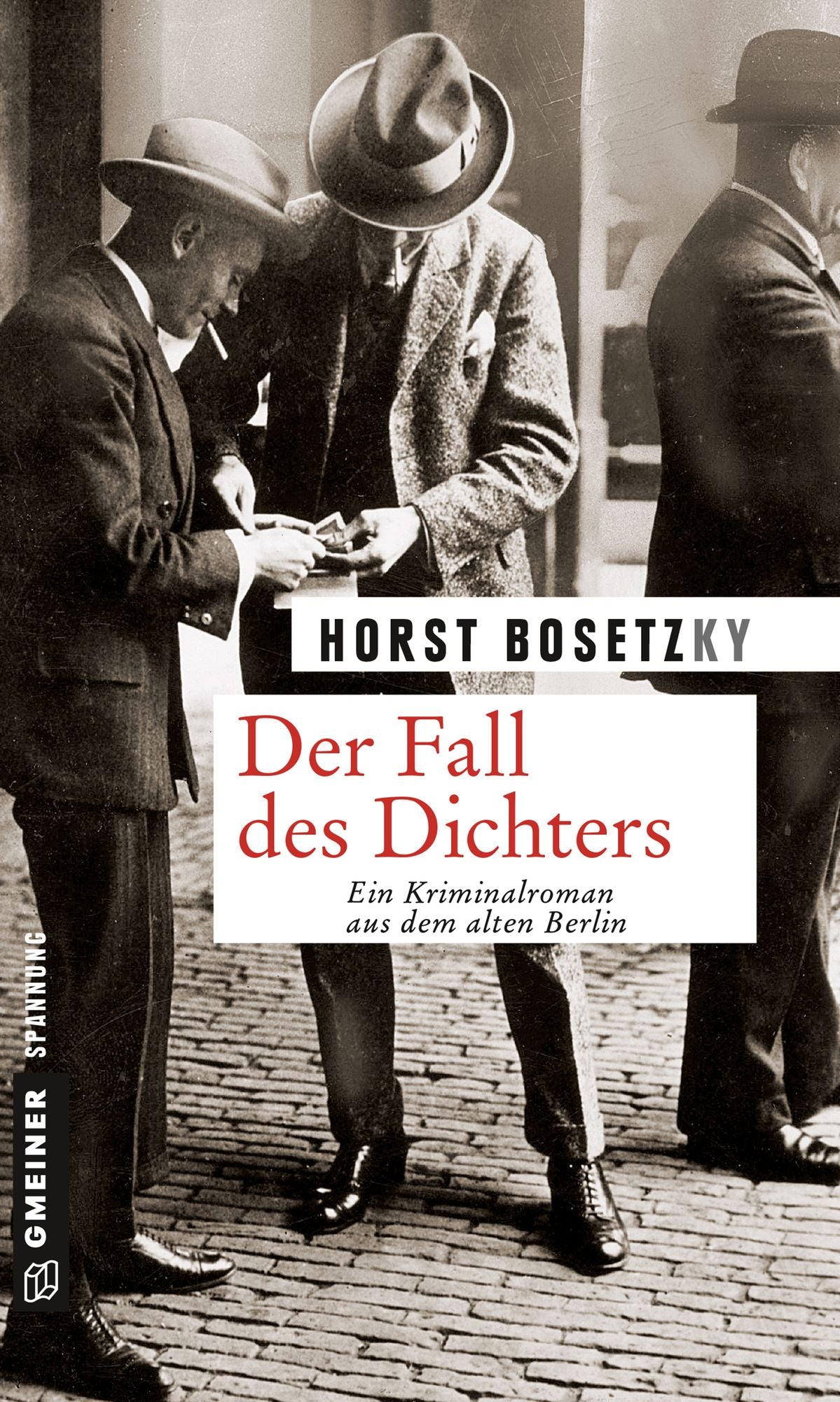 Der Fall des Dichters: Kriminalroman