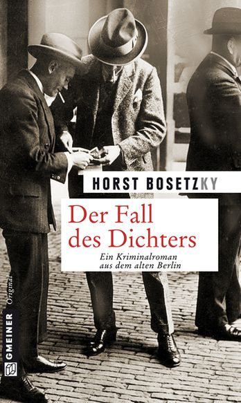 Der Fall des Dichters: Kriminalroman