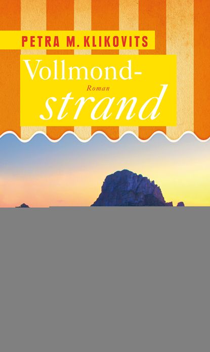 Vollmondstrand: Roman