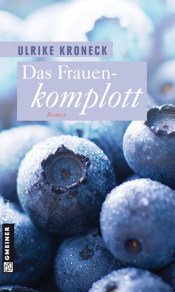 Das Frauenkomplott: Roman