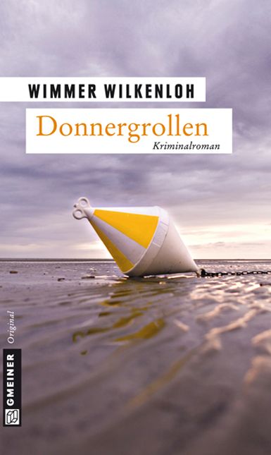 Donnergrollen: Der fünfte Fall für Jan Swensen