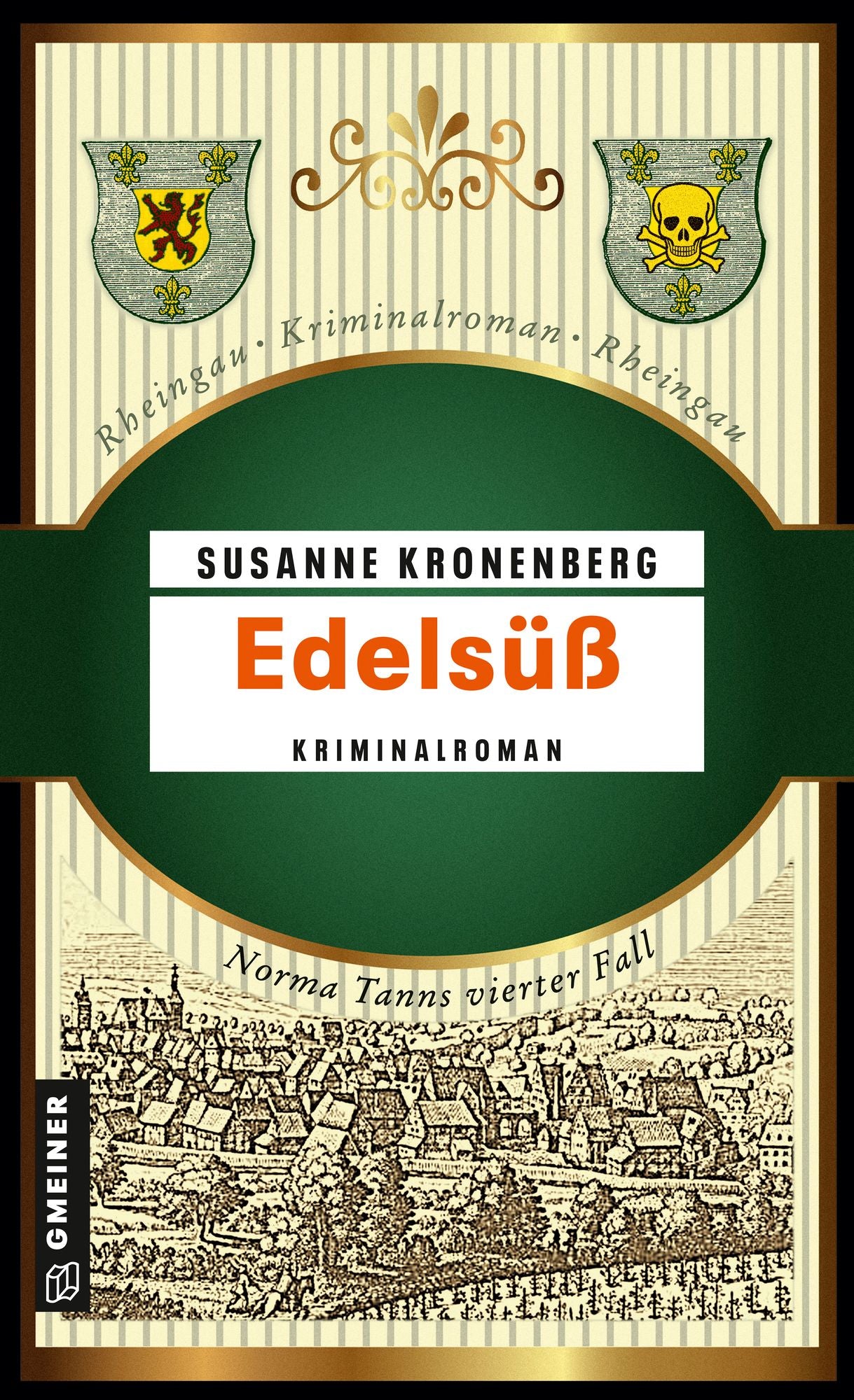 Edelsüß: Norma Tanns vierter Fall