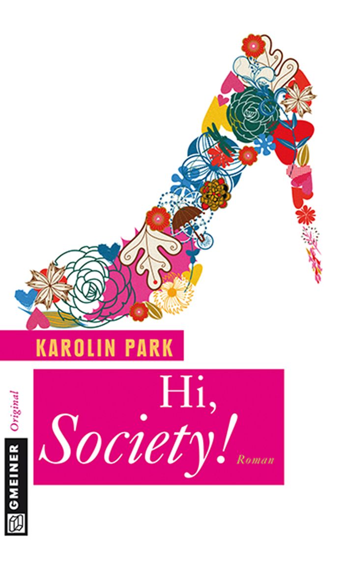 Hi, Society!: Roman