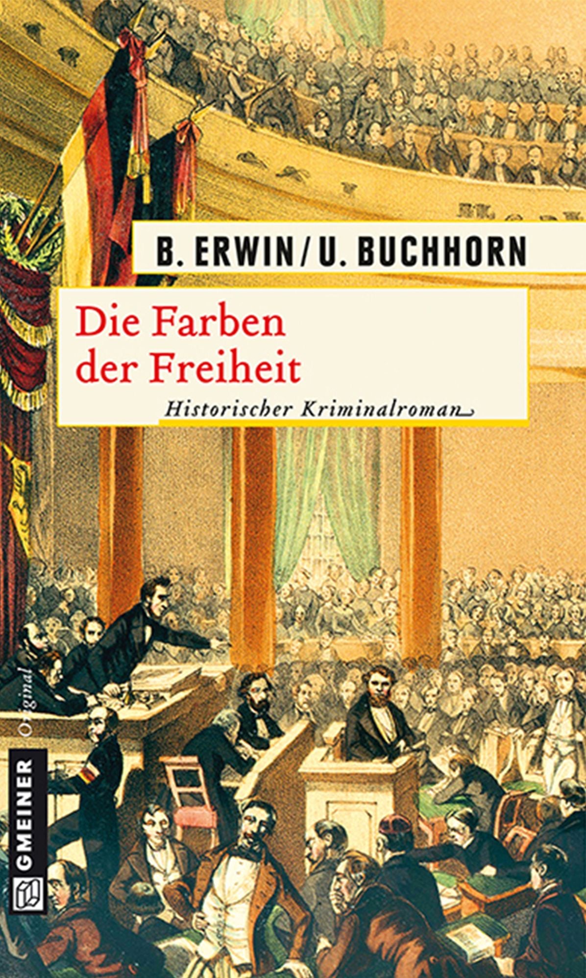Die Farben der Freiheit: Historischer Kriminalroman