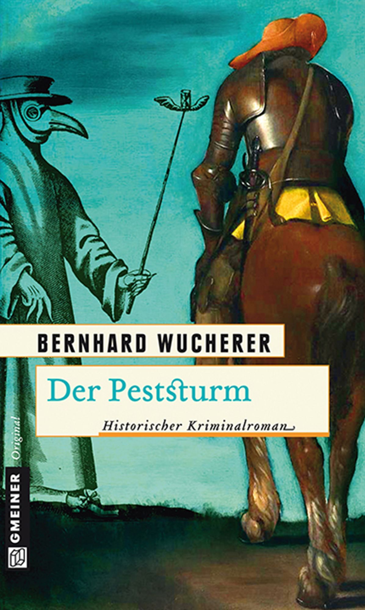 Der Peststurm: Historischer Kriminalroman