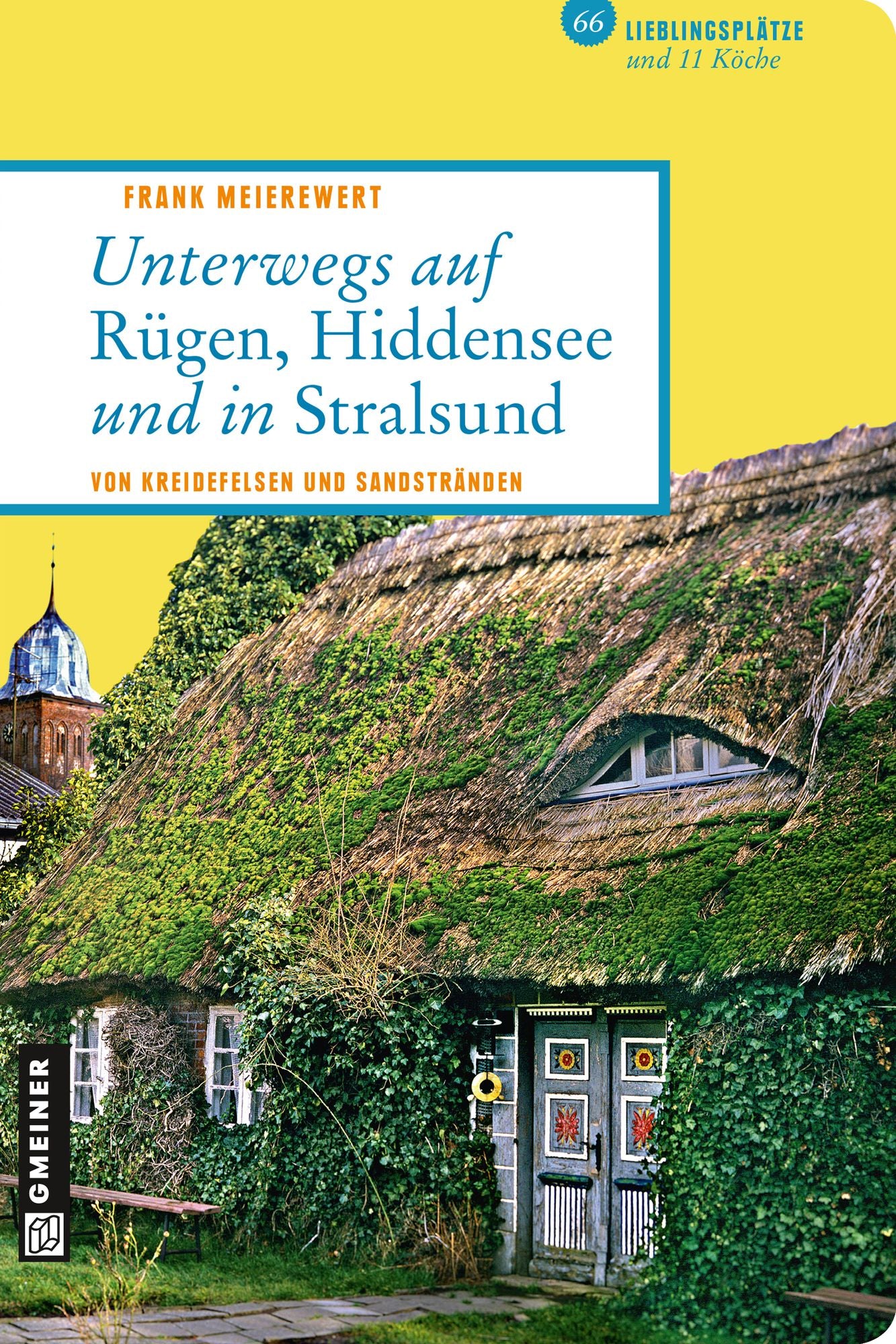 Unterwegs auf Rügen, Hiddensee und in Stralsund: Von Kreidefelsen und Sandstränden