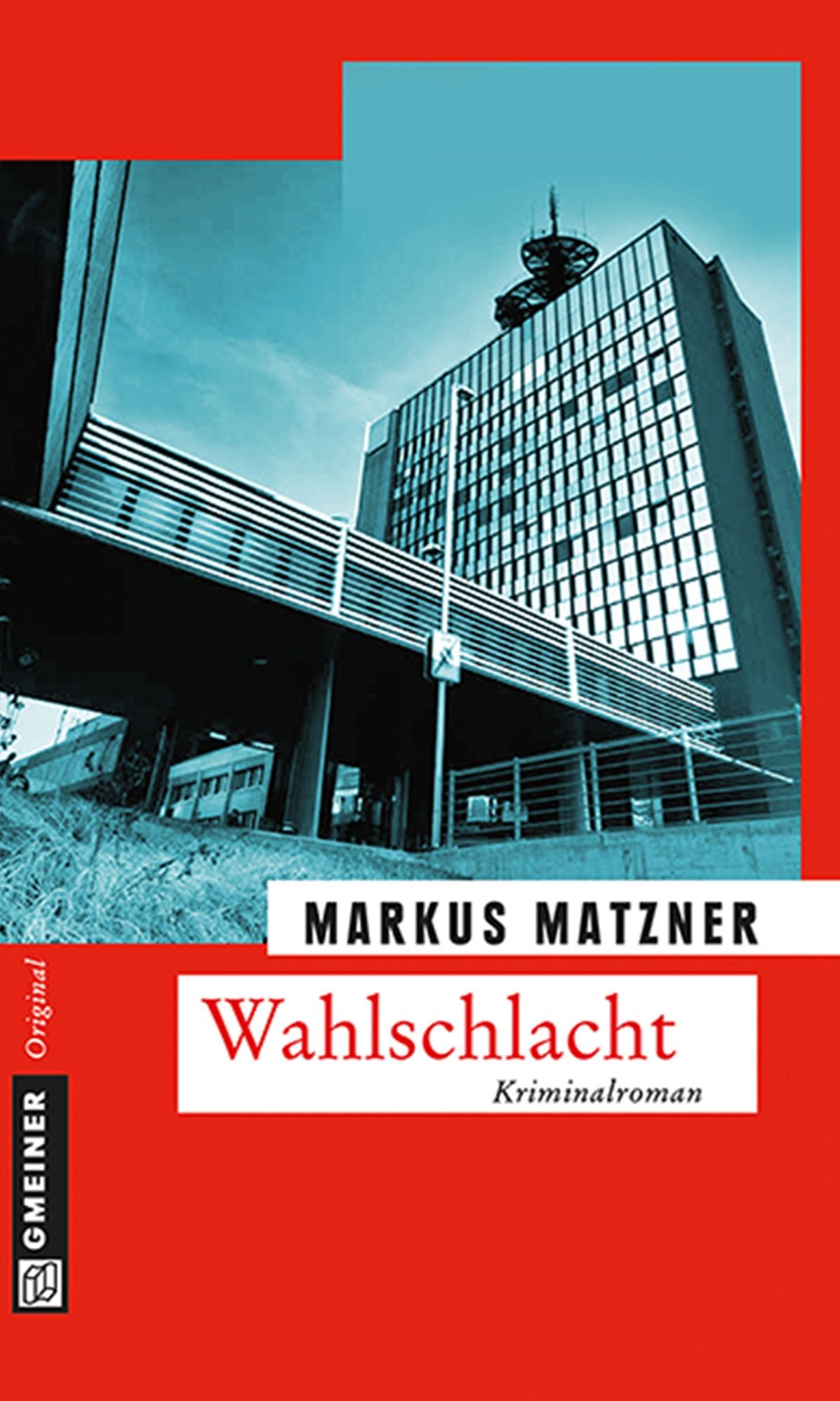 Wahlschlacht: Kriminalroman