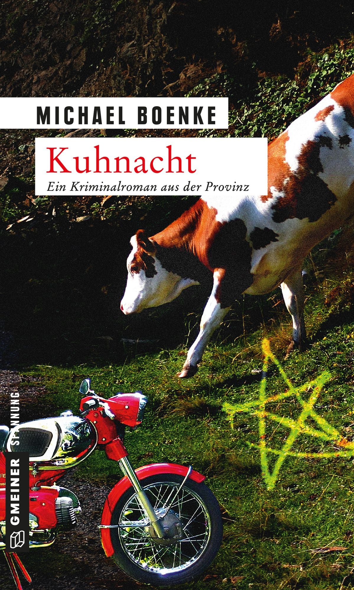 Kuhnacht: Kriminalroman