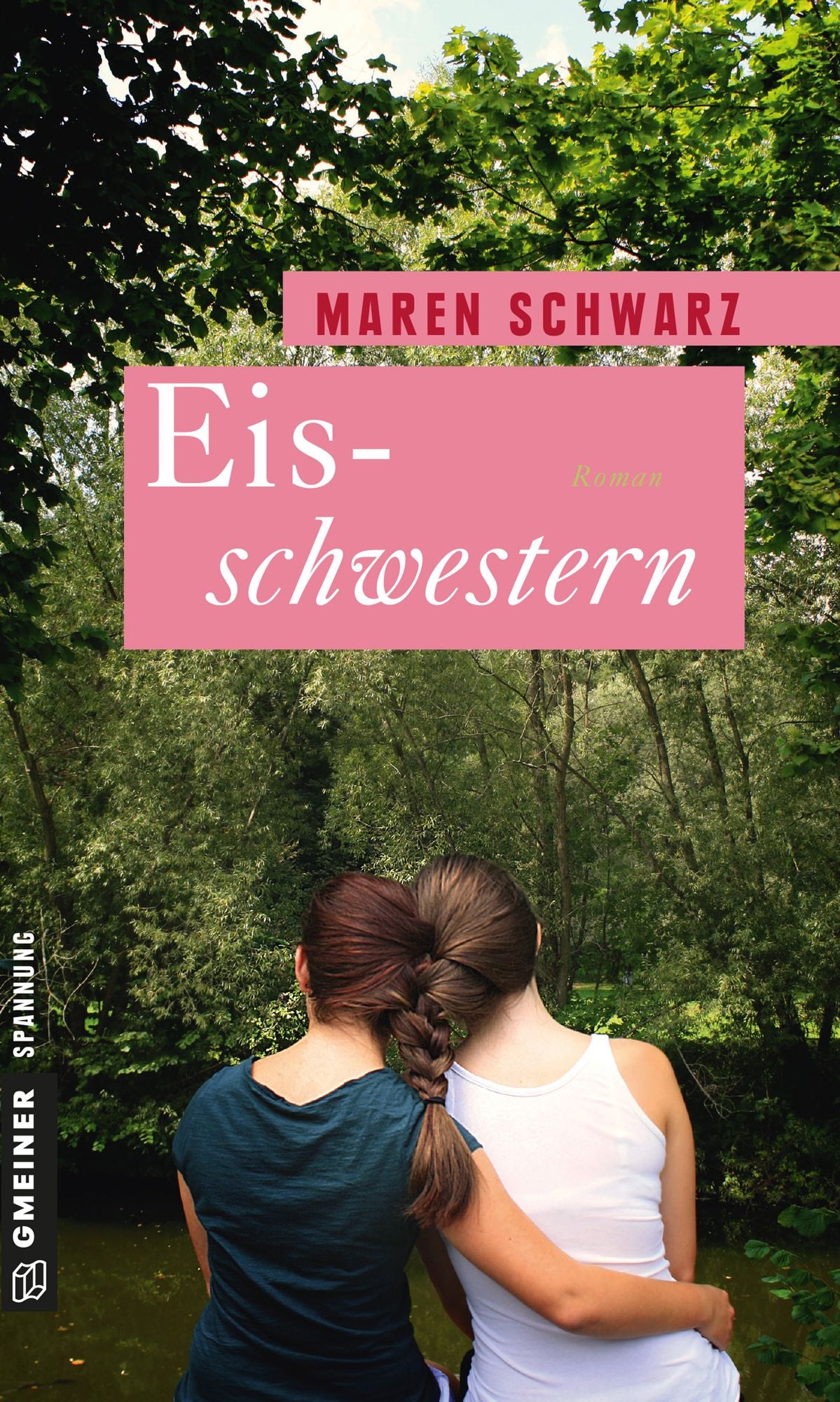 Eisschwestern: Roman