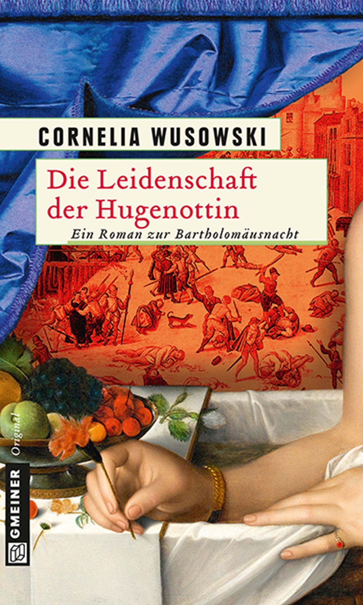 Die Leidenschaft der Hugenottin: Historischer Roman