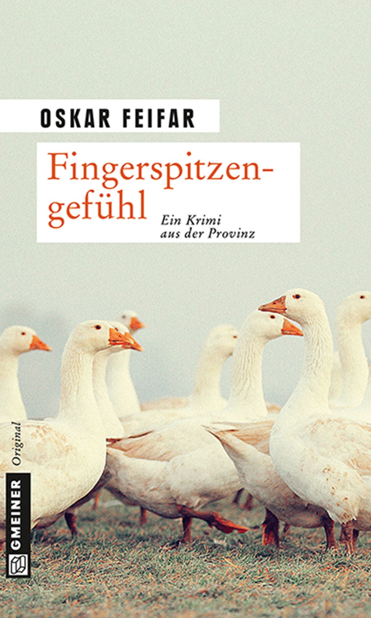 Fingerspitzengefühl: Kriminalroman